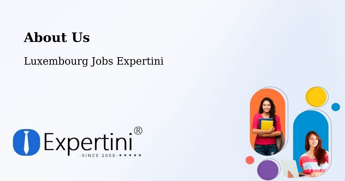 About Expertini Recruitment Platform  – Troisvierges - Troisvierges, Luxembourg Jobs Expertini