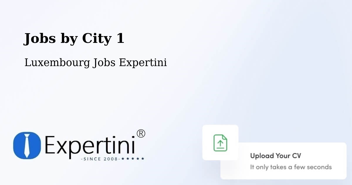 City Jobs in Luxembourg - Expertini
