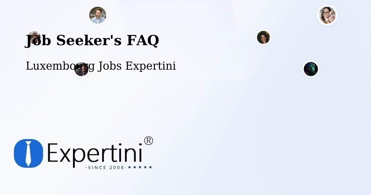 Job Seeker FAQ – Troisvierges - Luxembourg Jobs Expertini