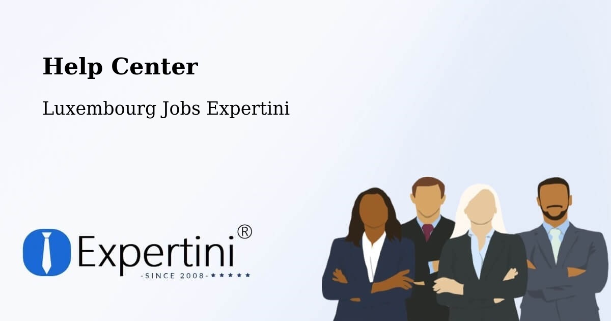 Help Center – Troisvierges - Luxembourg Jobs Expertini